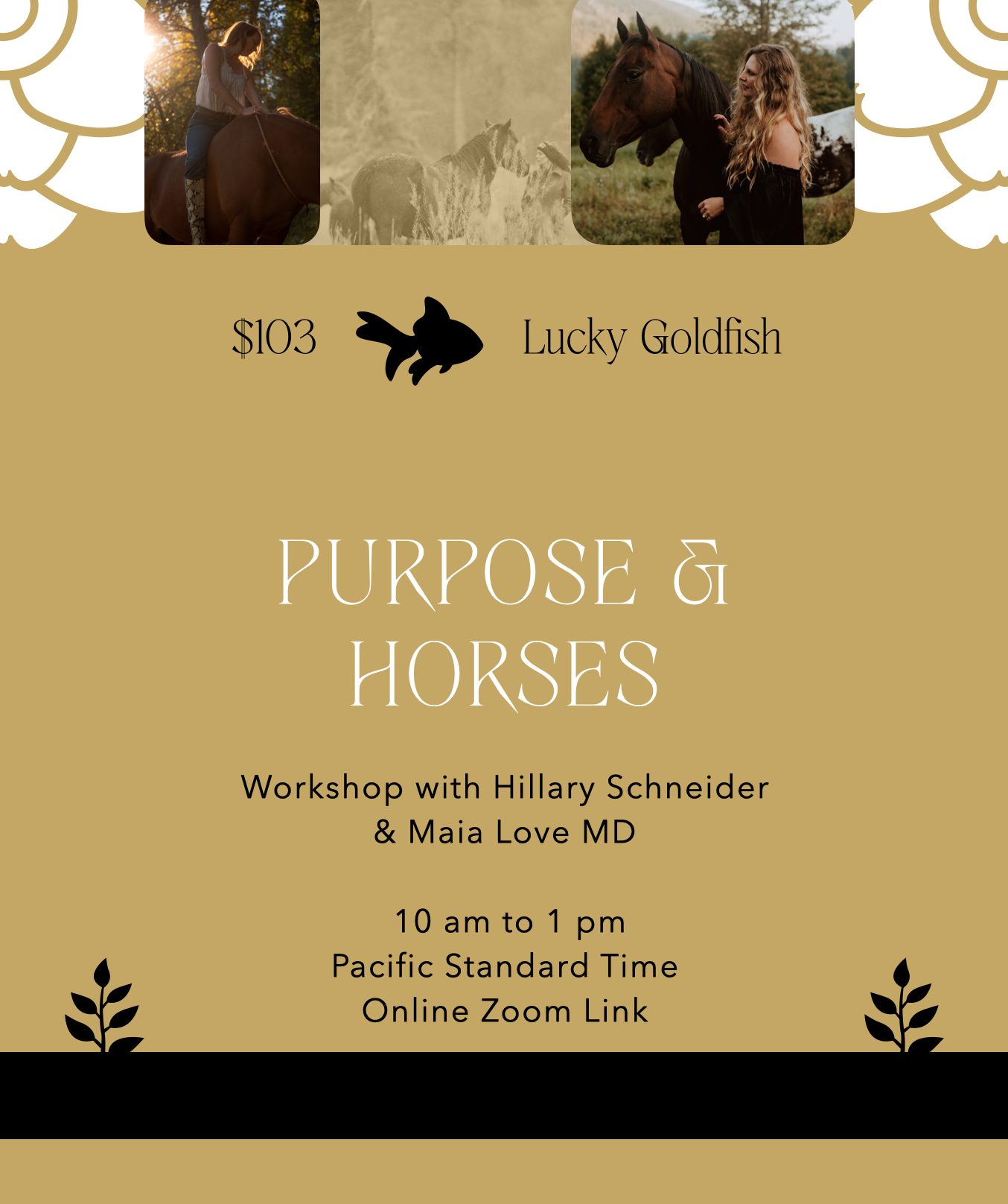 Purpose and Horses Workshop - Goldfish Ticket