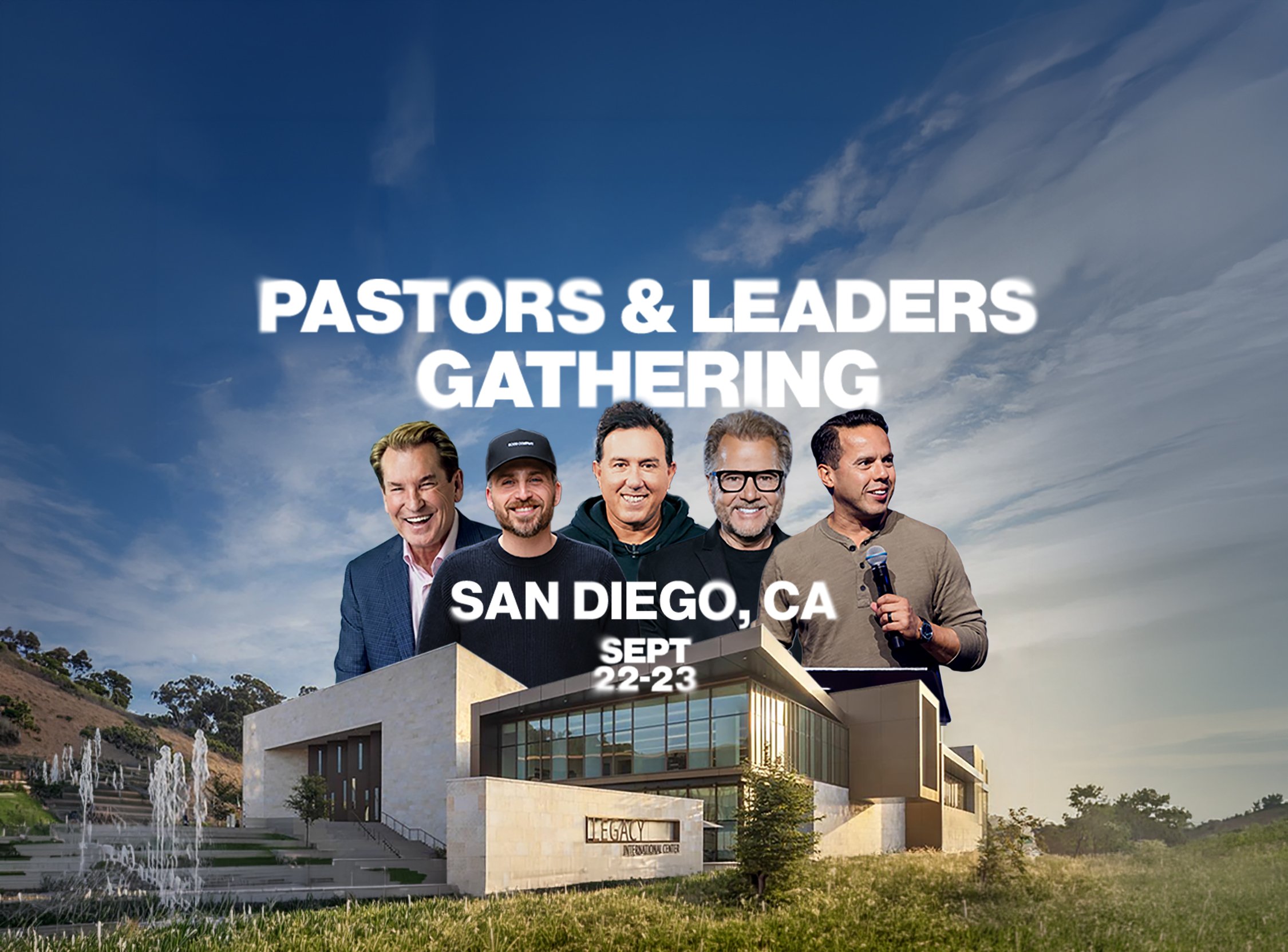 San Diego Pastors Gathering - September 22 and 23 with Pastors Sergio De La Mora, Rev Samuel Rodriguez, Rich Wilkerson Sr, Phil Munsey and Chris Durso
