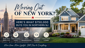 Moving Out of New York? Here's What $750,000 Buys You in Northern NJ