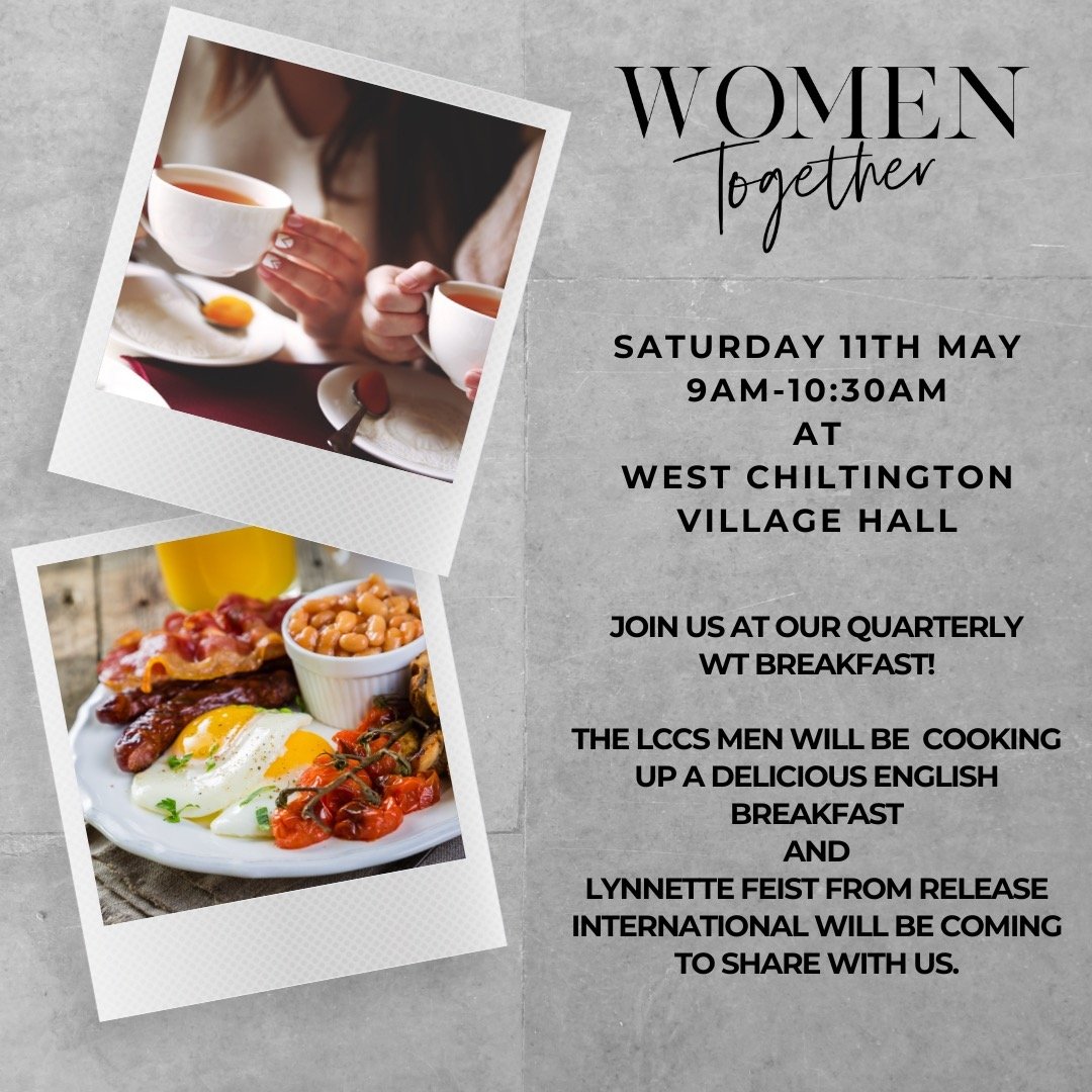 🍳 Join us for our quarterly WT Breakfast! This month, we're thrilled to have the LCCS men taking charge of the kitchen to whip up an English Breakfast just for you! We're also honoured to welcome Lynnette Feist from Release International, joining us