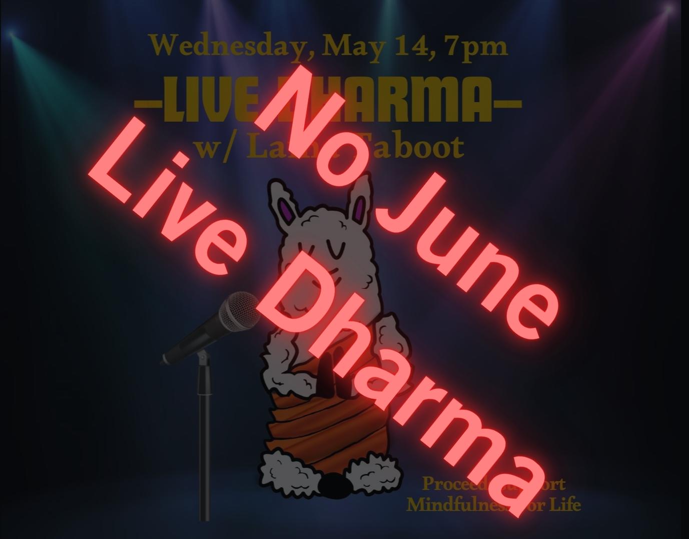 CANCELLED - Live Dharma w/ Lama Taboot