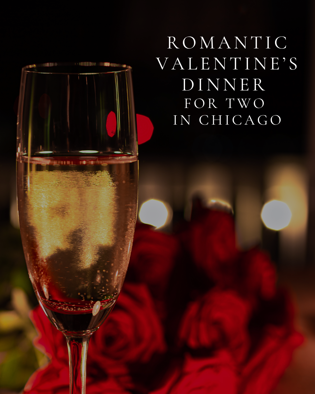 glass of champagne at romantic private valentines dinner for two in chicago