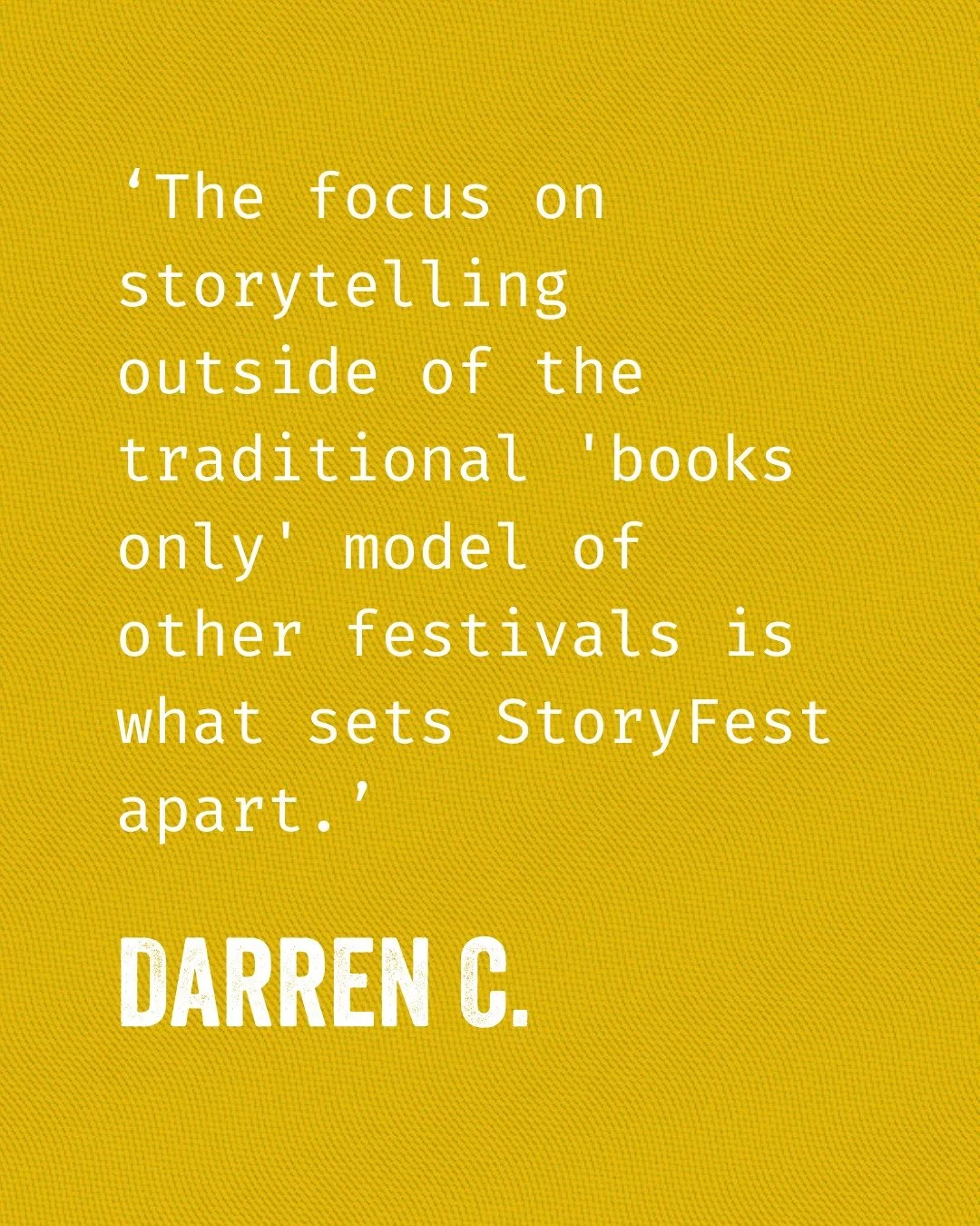Thank you to everyone who has completed the StoryFest 2025 Visitor Survey. We&rsquo;ve loved hearing your thoughts on our festival.

This is just some of the feedback so far (and it&rsquo;s fair to say we&rsquo;re feeling very chuffed!).
 
&lsquo;It 