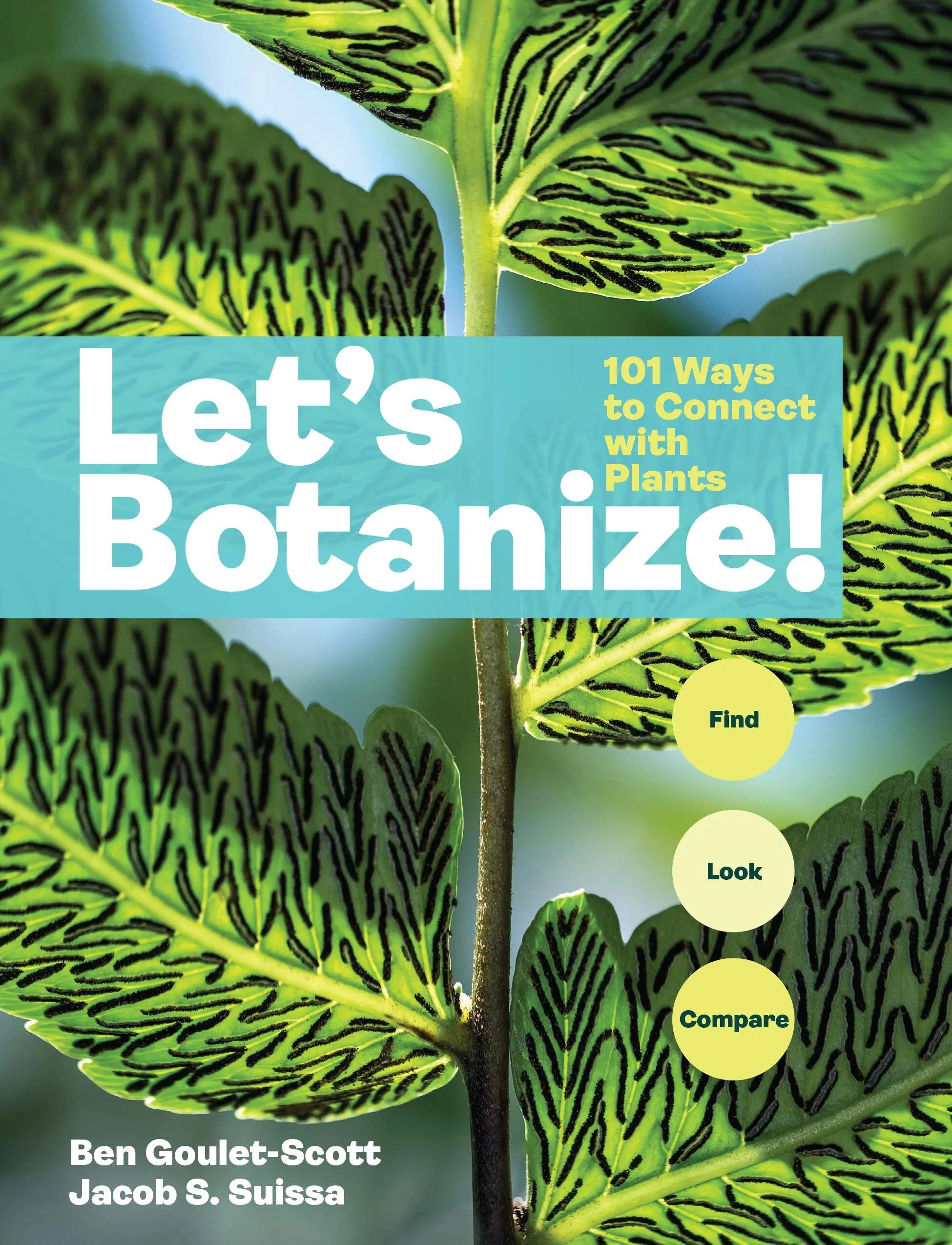 Cover of the book "Let's Botanize: 101 Ways to Connect with Plants"