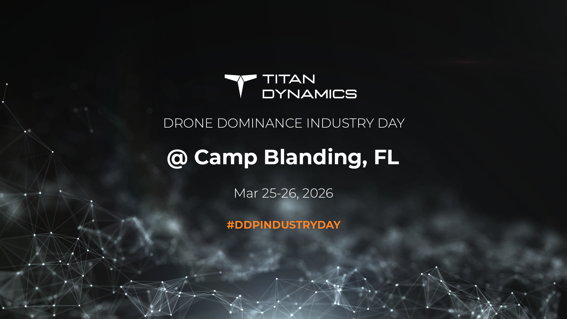 Titan Dynamics to Attend Drone Dominance Industry Day Mar. 25-26, 2026 at Camp Blanding