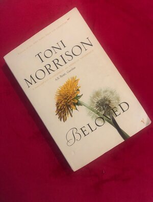 Beloved by Toni Morrison