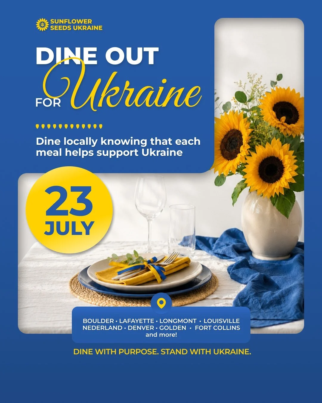 Support Ukraine one meal at a time 🇺🇦

Join us across Colorado&rsquo;s Front Range for our annual Dine Out for Ukraine &mdash; a community fundraiser where eating local makes a global impact 🌻

On July 23, visit one of our participating restaurant
