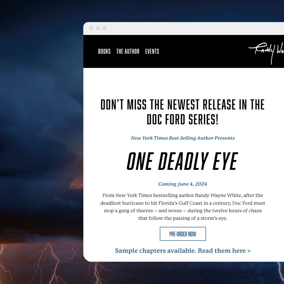 One of my favourite sites to work on. I had the pleasure of working with New York Times Bestselling Author Randy Wayne White to promote his newest book in the Doc Ford series called One Dealy Eye. Check out his website at randywaynewhite.com
.
.
#web