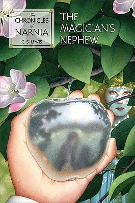 The Magician's Nephew -C.S. Lewis | Chronicles of Narnia Book 1