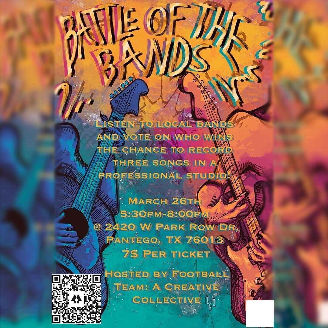 THIS SUNDAY MARCH 26 
@footballteamcreative  IS HOSTING A...

🎸🔥 BATTLE OF THE BANDS 🔥🎸

GO SUPPORT LOCAL MUSIC AND VOTE FOR YOUR FAVORITE LOCAL ACT THIS WEEKEND IN PANTEGO!

2420 W PARK ROW DR, PANTEGO, TX 76013

SHARE THE FLYER! BRING YOUR FRIE