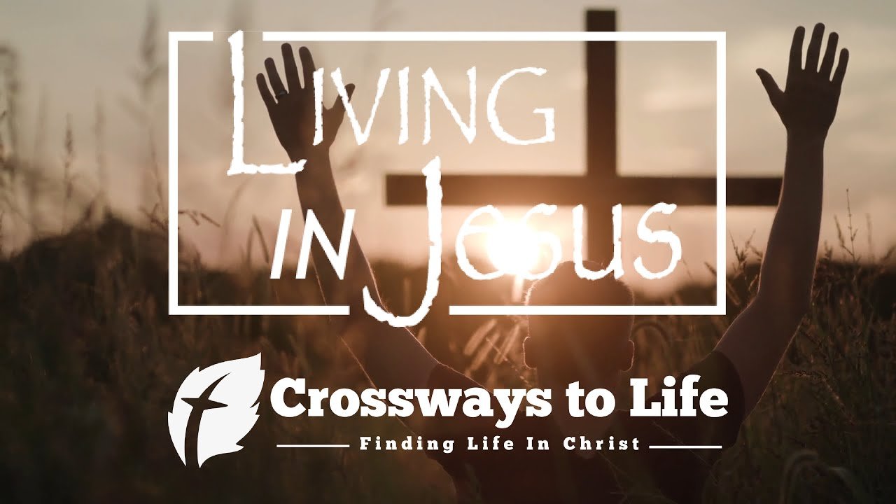 Living in Jesus