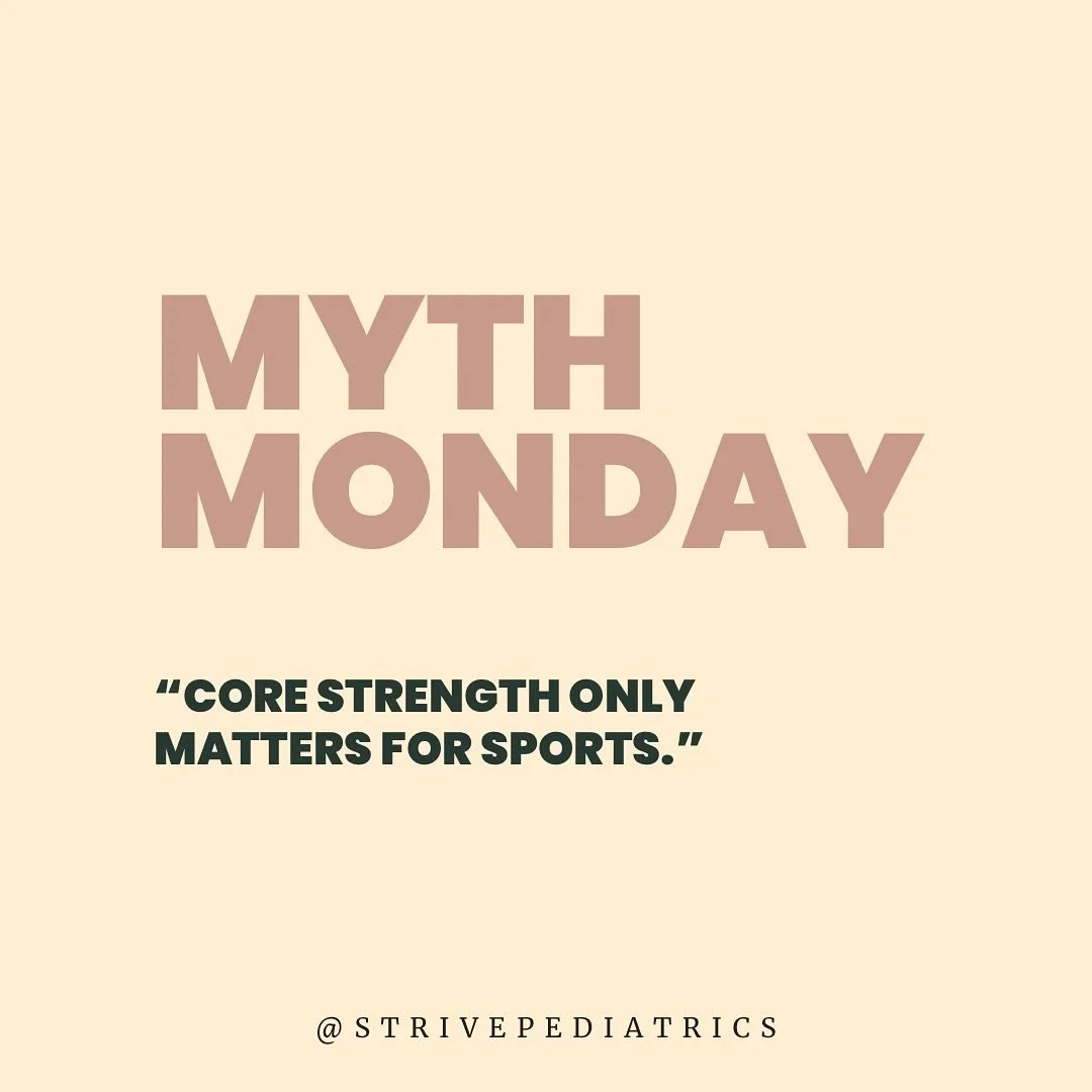 Myth: Core strength only matters if your child is an athlete.

Truth: A strong core supports attention, sitting posture, handwriting, balance, and even self-regulation.

When kids struggle with core control, you may see:
- Wiggling in their chair
- F