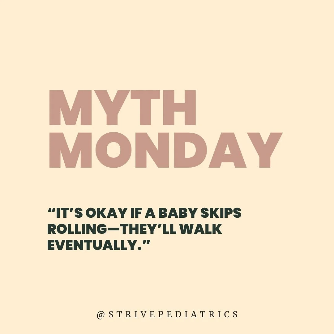 Myth: &ldquo;It&rsquo;s okay if a baby skips rolling &mdash; they&rsquo;ll walk eventually.&rdquo;

Truth: Every milestone matters. Including symmetrical rolling form both belly and back! 

Rolling isn&rsquo;t just adorable &mdash; it&rsquo;s a criti
