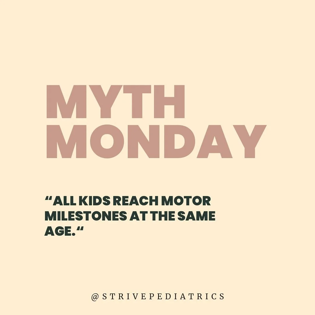 Myth: &ldquo;All kids reach motor milestones at the same age.&rdquo;

Truth: While there are general milestone guidelines, every child develops at their own pace. Some may crawl early, others may skip crawling and go straight to walking. Some toddler