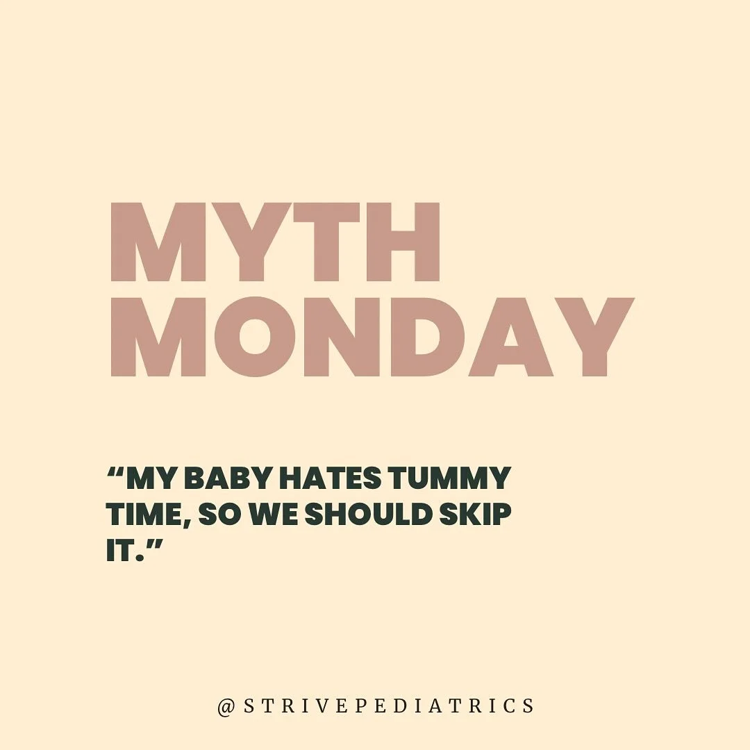 Myth: &ldquo;My baby hates tummy time&hellip; so we should skip it.&rdquo;

Truth: Babies don&rsquo;t hate tummy time &mdash; they hate struggling in tummy time.

When your baby fusses, arches, or avoids tummy time, they may be trying to tell you som