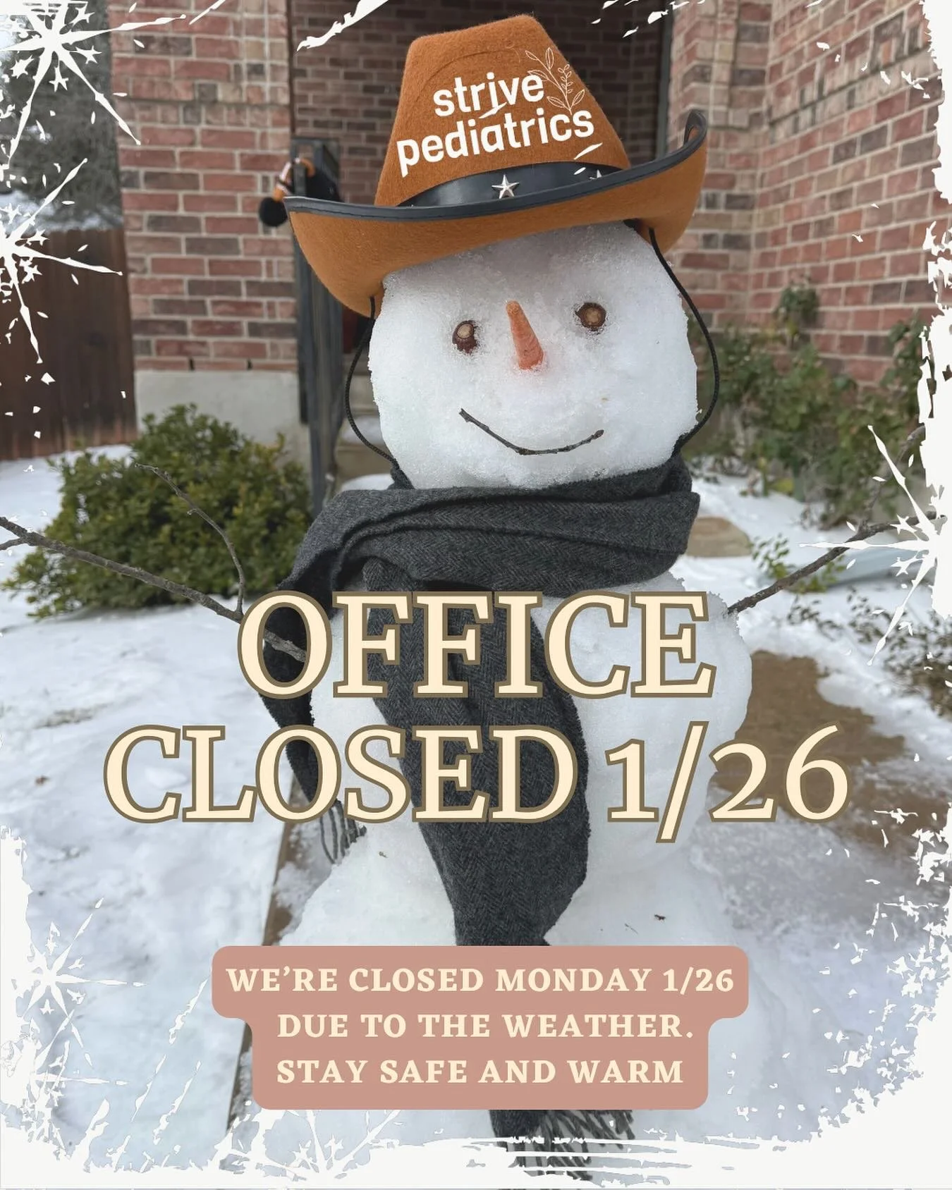 Due to the continued weather conditions, Strive Pediatrics will be closed tomorrow 1/26 to keep our families and staff safe.

We will be back open on Tuesday, 1/27. 

Stay warm and safe 🤍