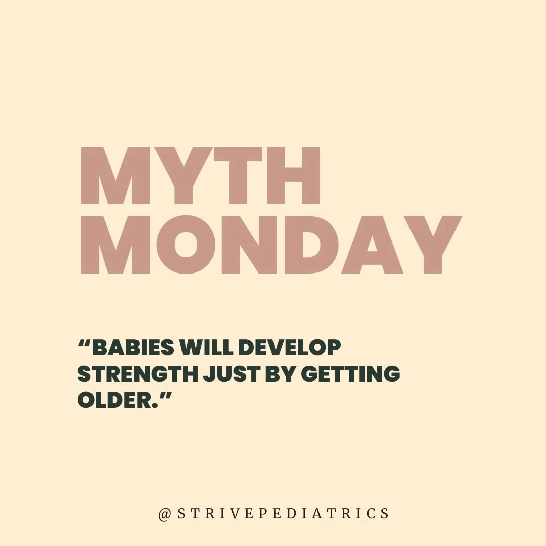 Myth: &ldquo;Babies will develop strength just by getting older.&rdquo;

Truth: Strength is built through active movement, not time alone.

Babies don&rsquo;t get strong from simply waiting &mdash; they get strong by:
✔️ Weight shifting 
✔️ Pushing
✔