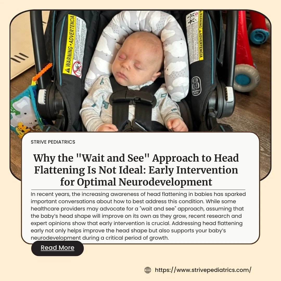 ALERT: NEW BLOG POST!
Why the &ldquo;Wait and See&rdquo; Approach to Head Flattening Isn&rsquo;t Ideal 

Head flattening (plagiocephaly, brachycephaly, scaphocephaly) is more than a cosmetic concern &mdash; it&rsquo;s a developmental one. And while m