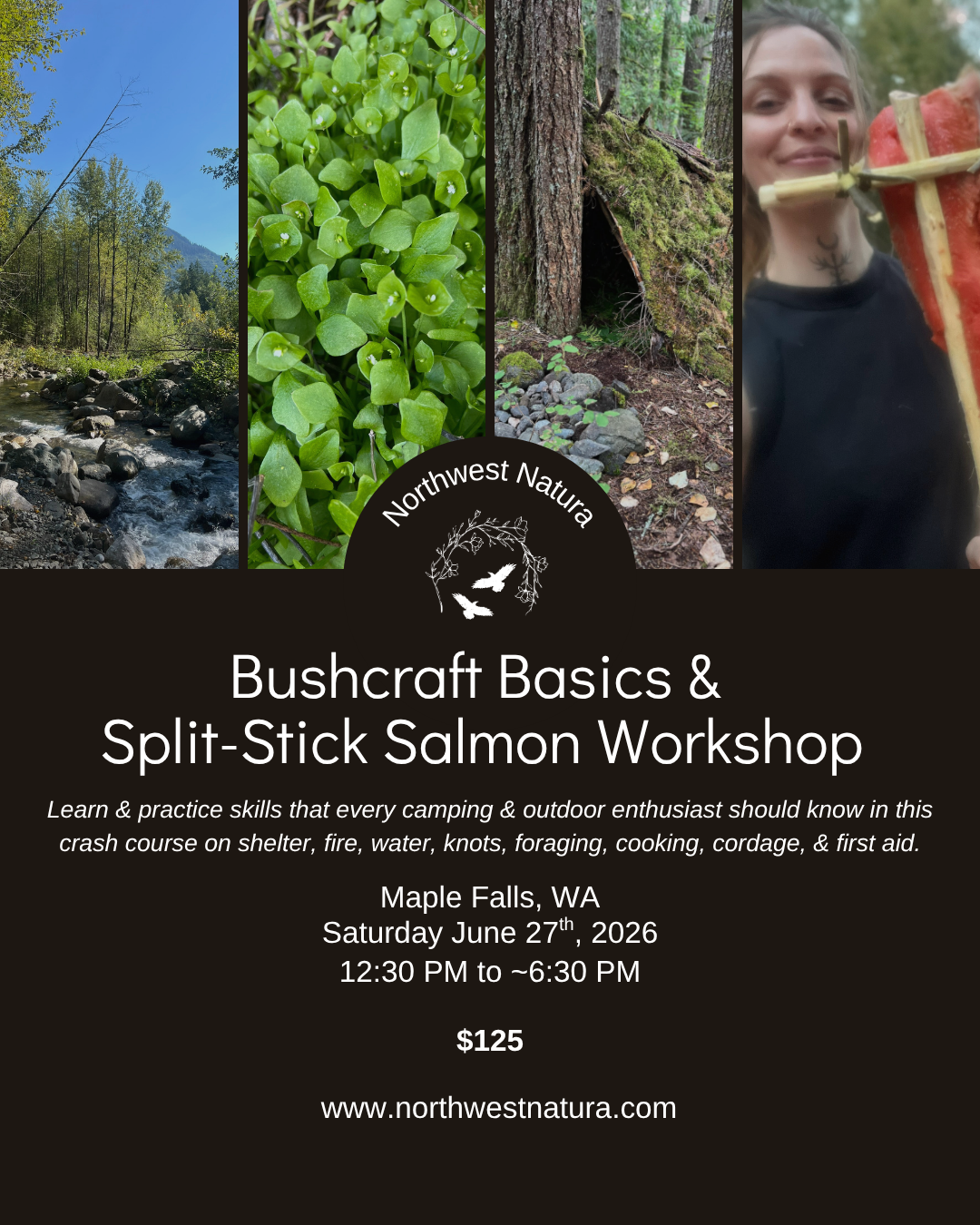 Bushcraft Basics & Split-Stick Salmon Workshop