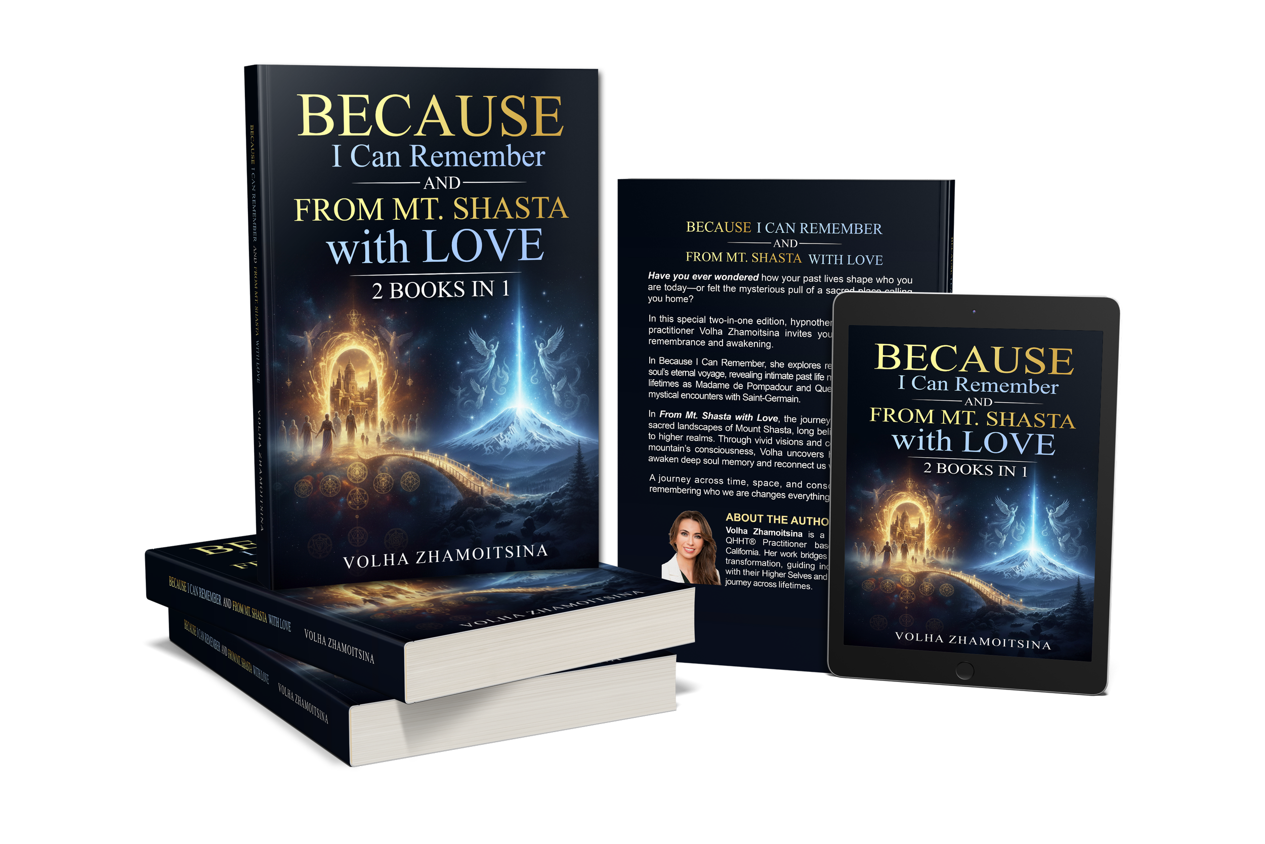 Because I Can Remember & From Mt. Shasta with Love: 2 Books in 1