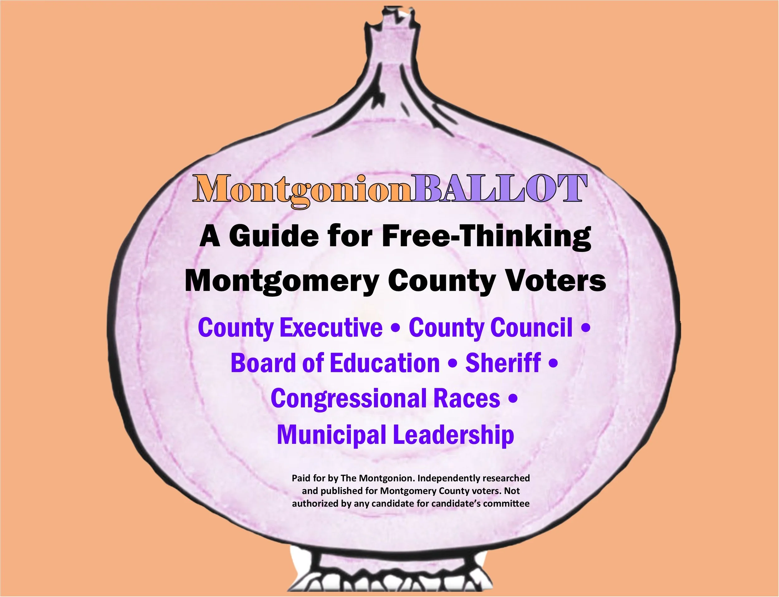 Introducing the Montgonion Ballot: A Guide for Free-Thinking Voters