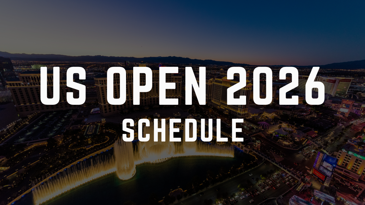 US Open 2026 Schedule