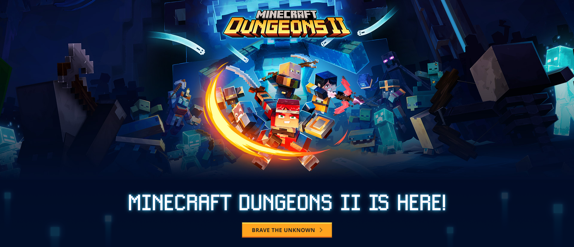 Minecraft homepage launch takeover introducing Dungeons II and its Brave the Unknown call to action.