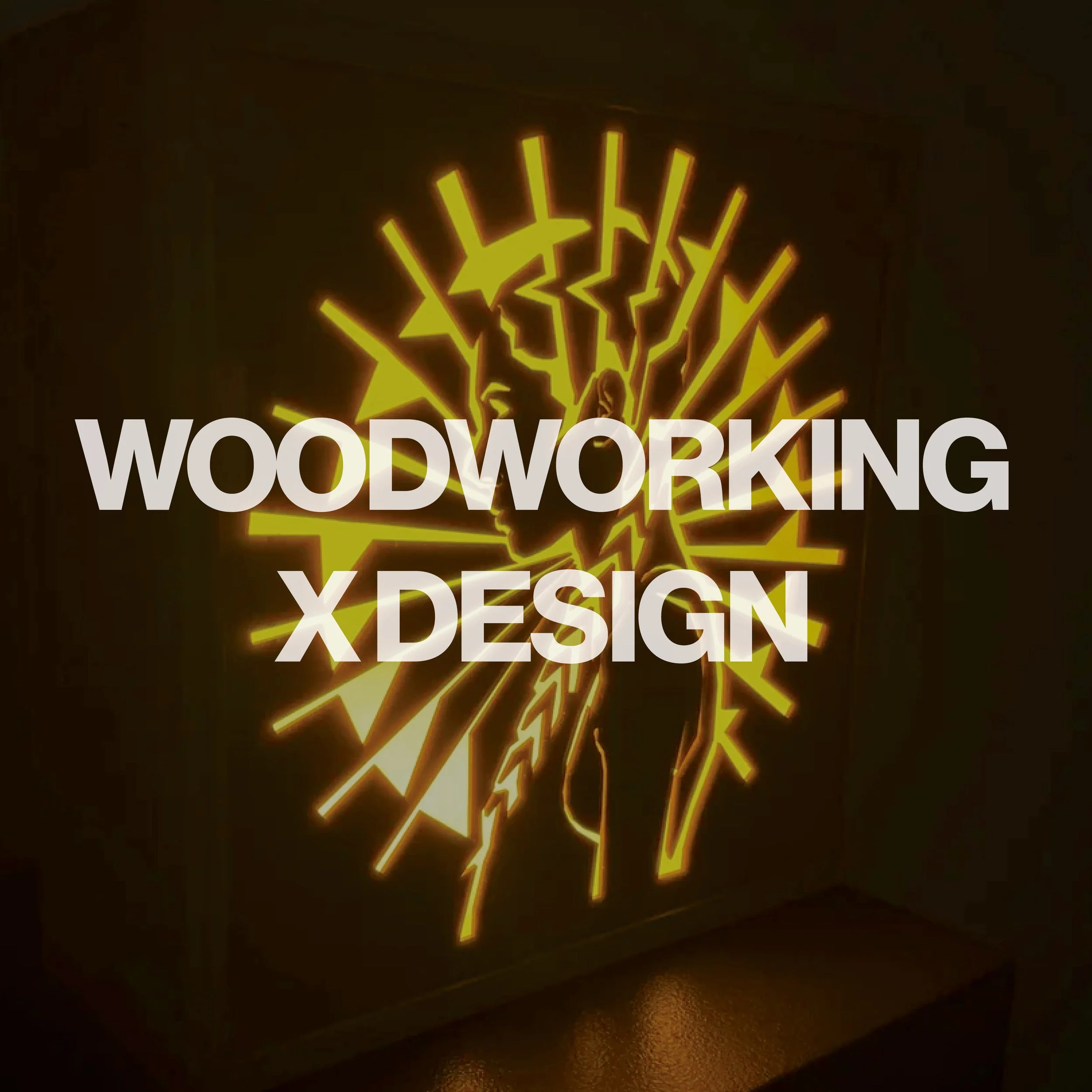 Woodworking X Design