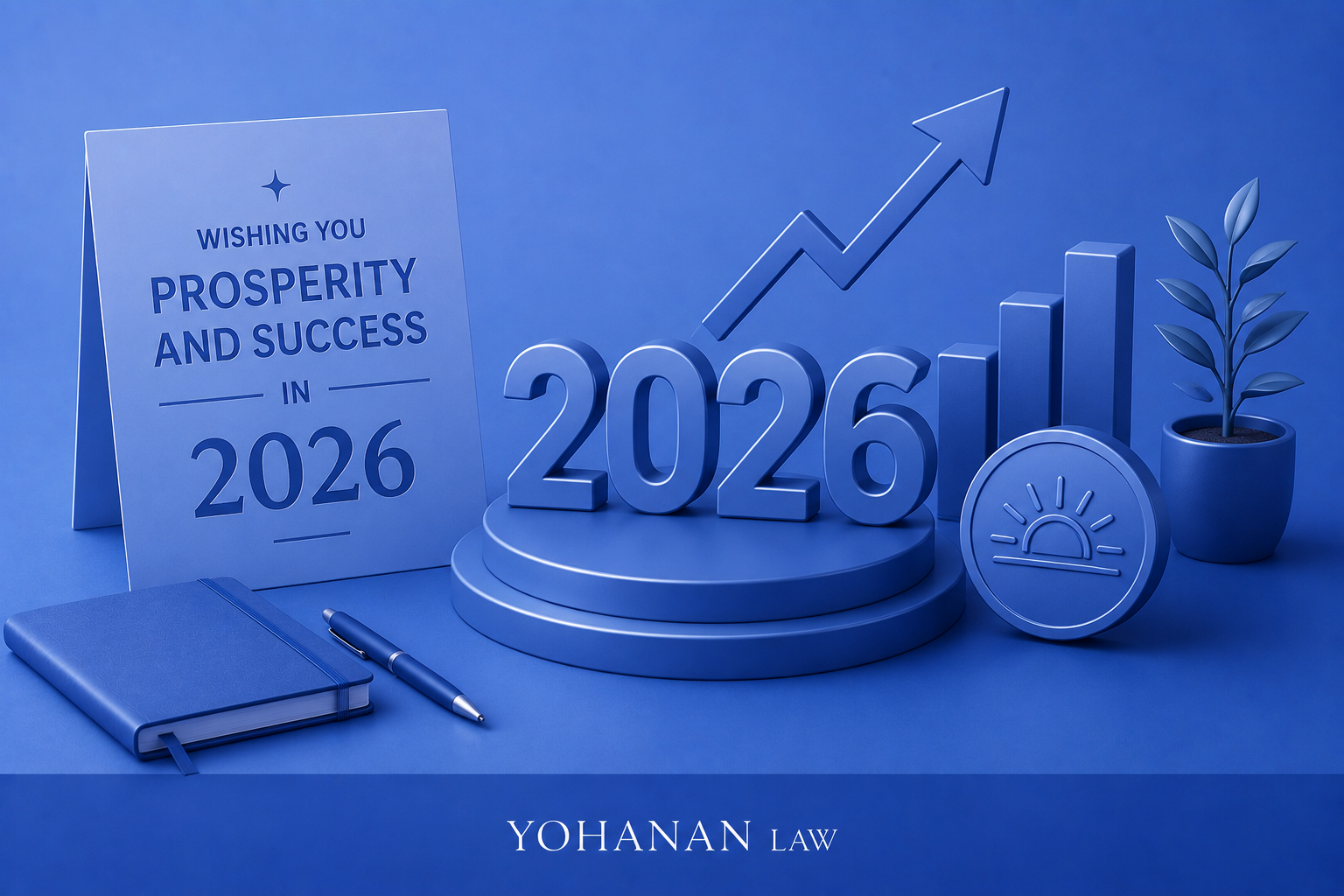 WISHING YOU PROSPERITY AND SUCCESS IN 2026