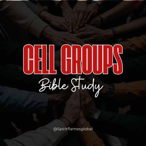 Bible Study: Cell System
