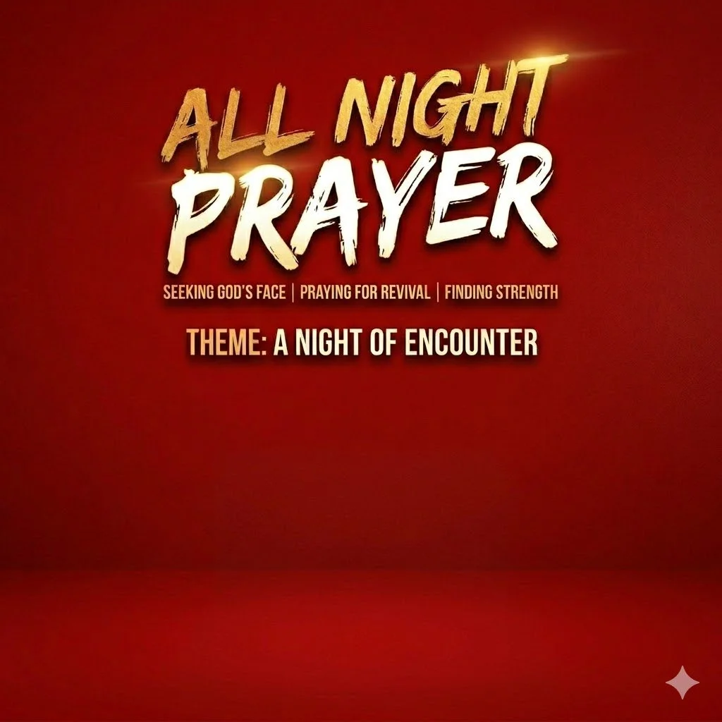 All Night Prayer