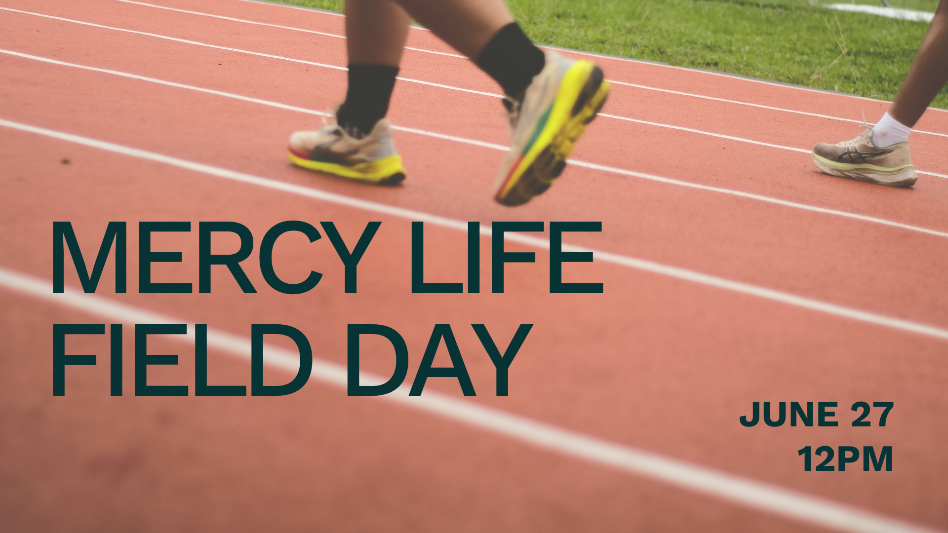Mercy Life Field Day