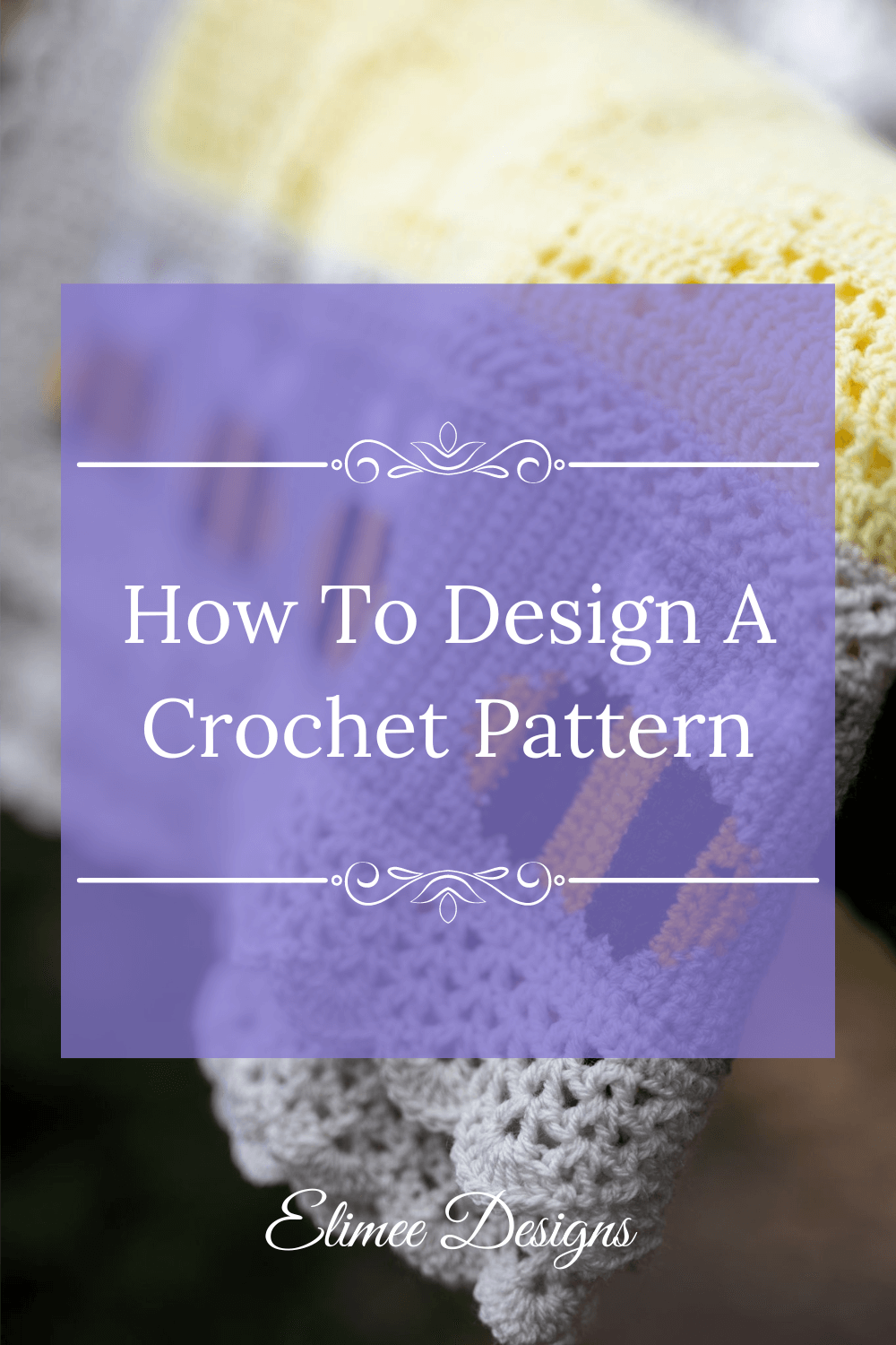How To Design A Crochet Pattern Elimee Designs Crochet Patterns