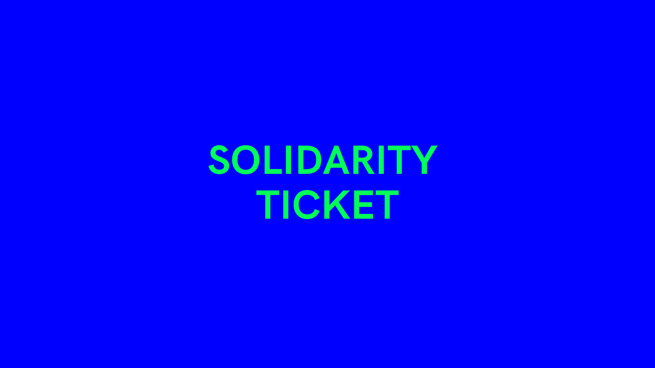 Solidarity Ticket