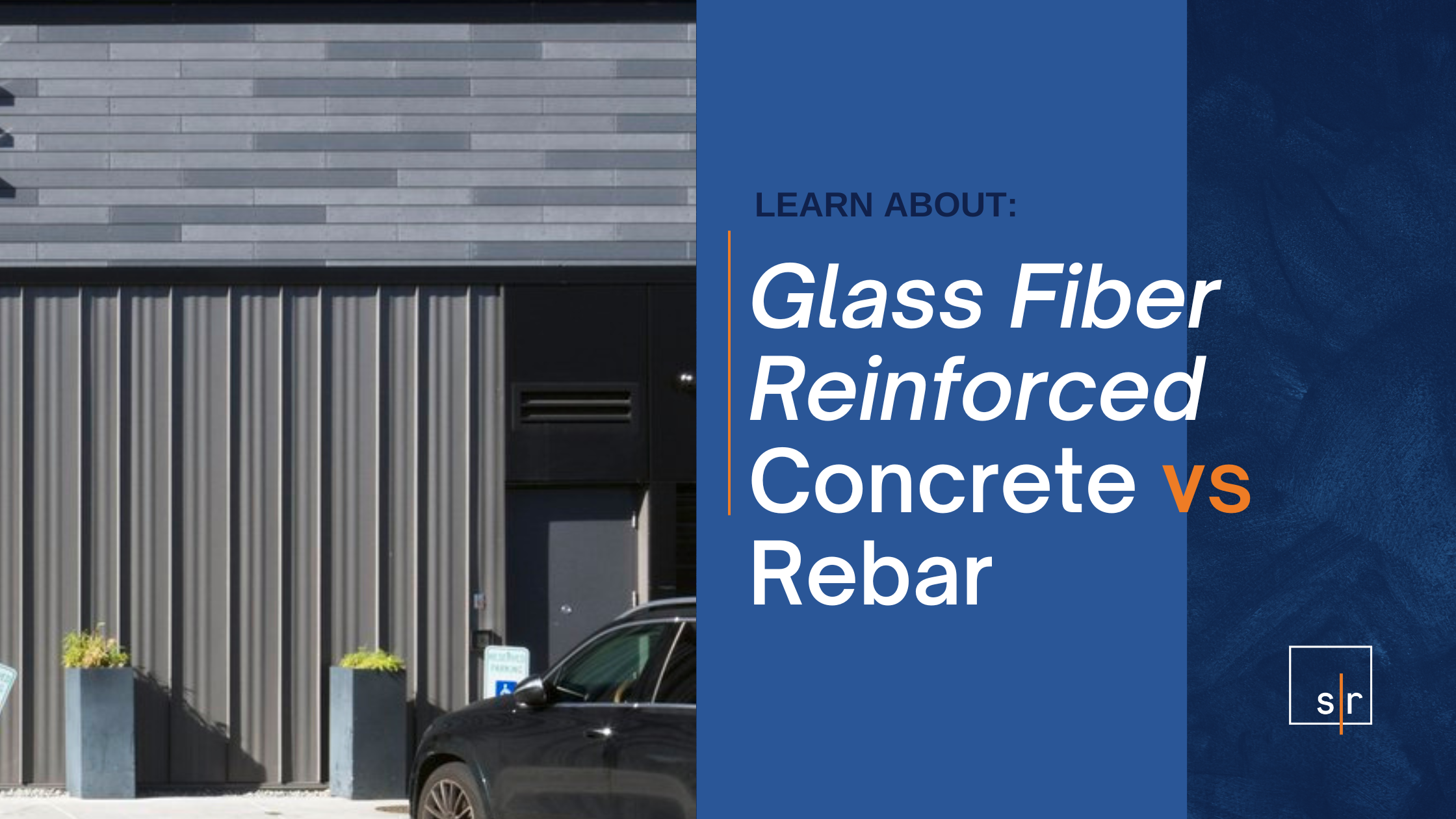 Glass fiber reinforced concrete vs Rebar blog banner