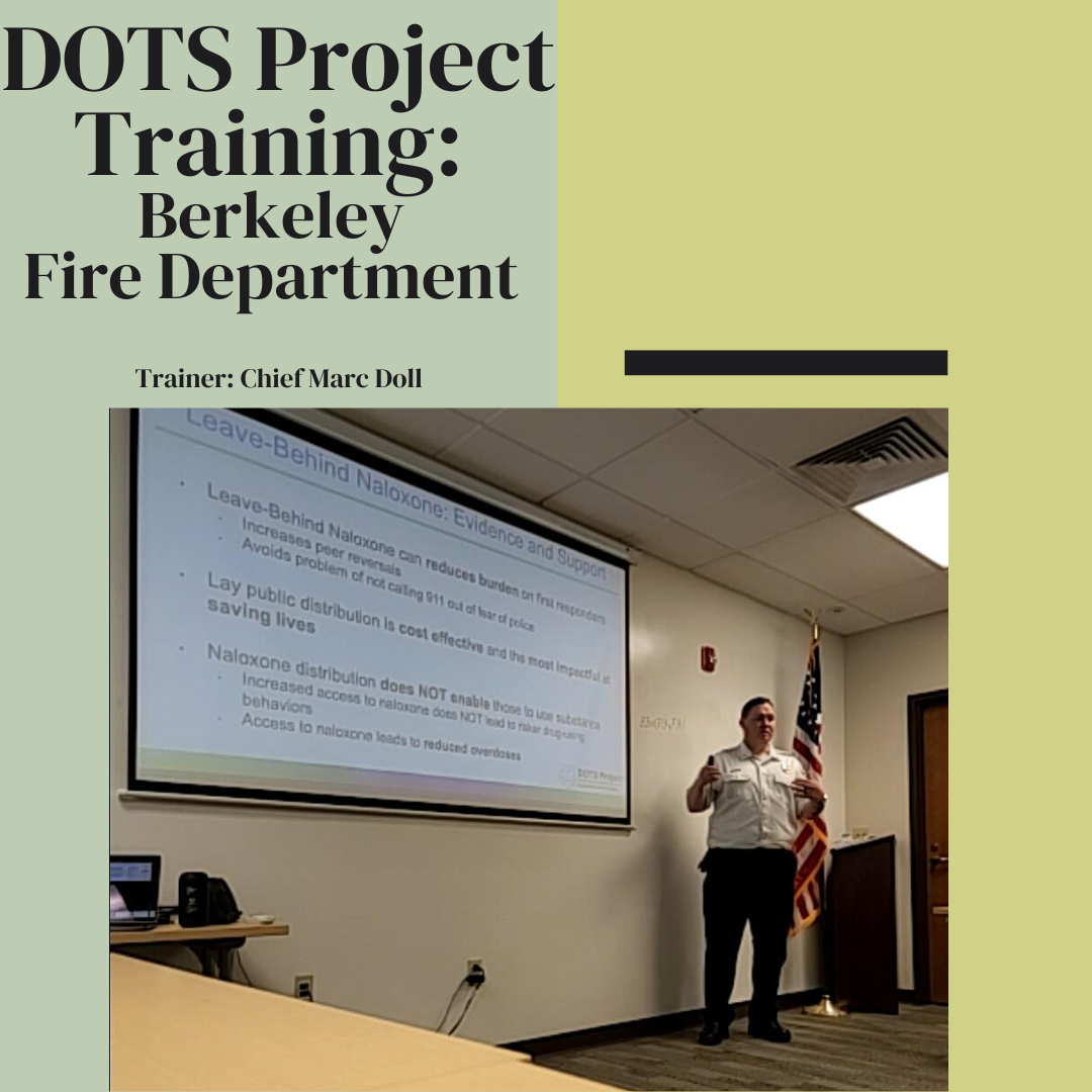DOTS+Project+Training+Berkeley+Fire+Department+(1).png