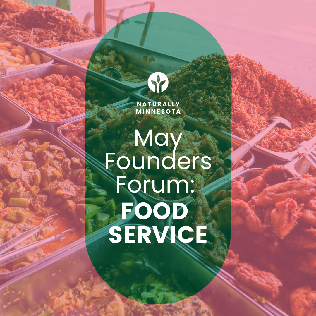 May Founders Forum: Food Service and National Restaurant Association Recap