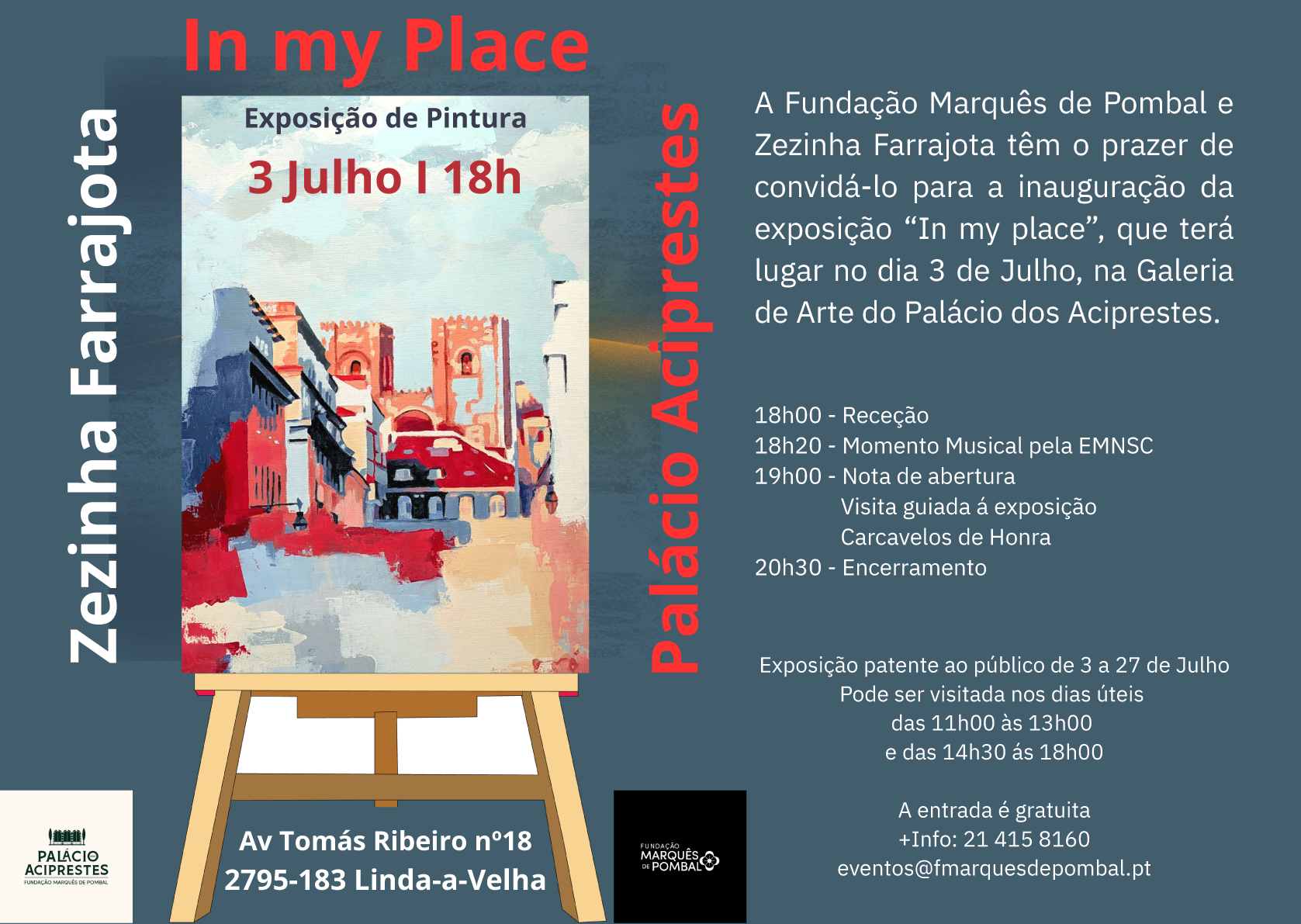Inauguração da exposição de pintura “In my Place”