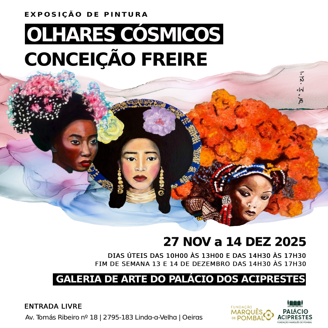 Exposição "Olhares Cósmicos" pela artista Conceição Freire