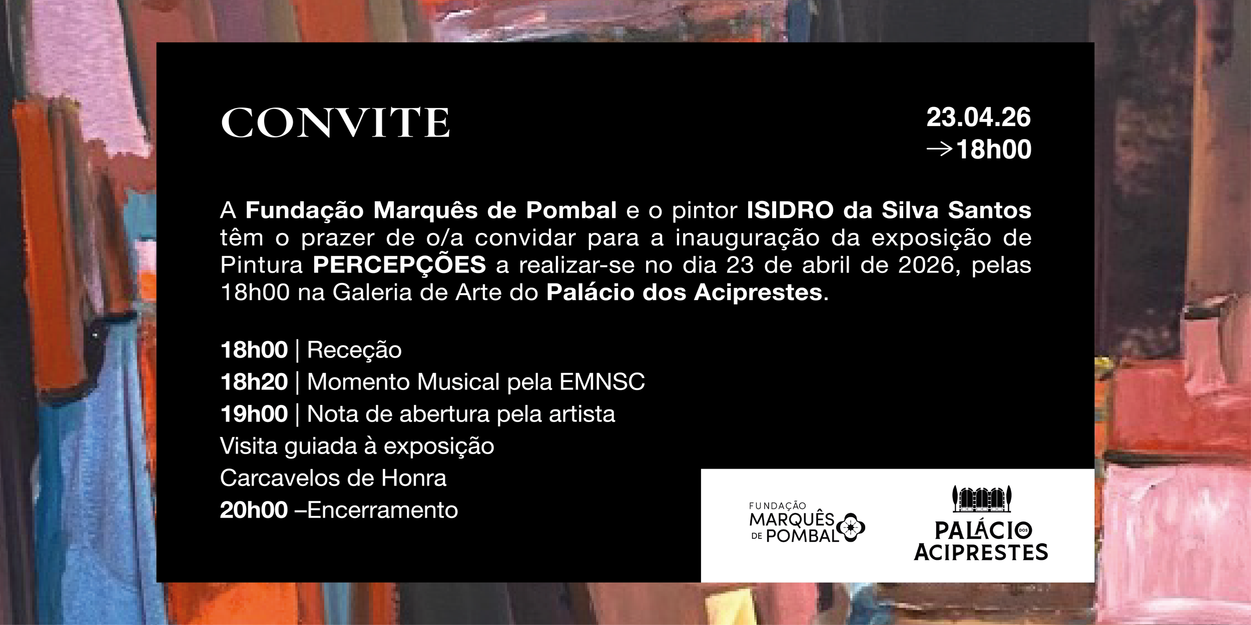 Inauguração da exposição - "PERCEÇÕES" de Isidro Silva Santos