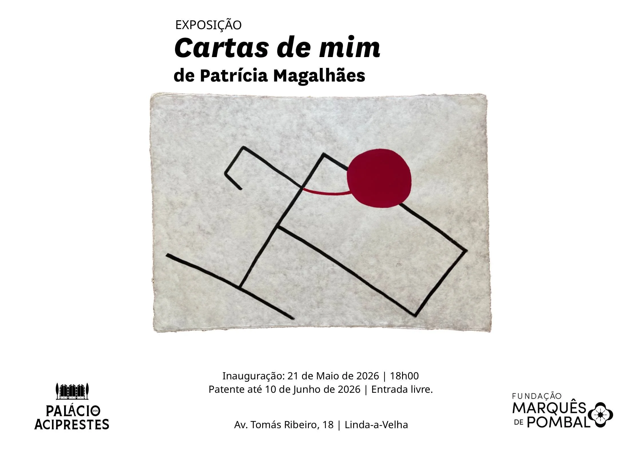 Exposição "Cartaz de Mim" de Patrícia Magalhães