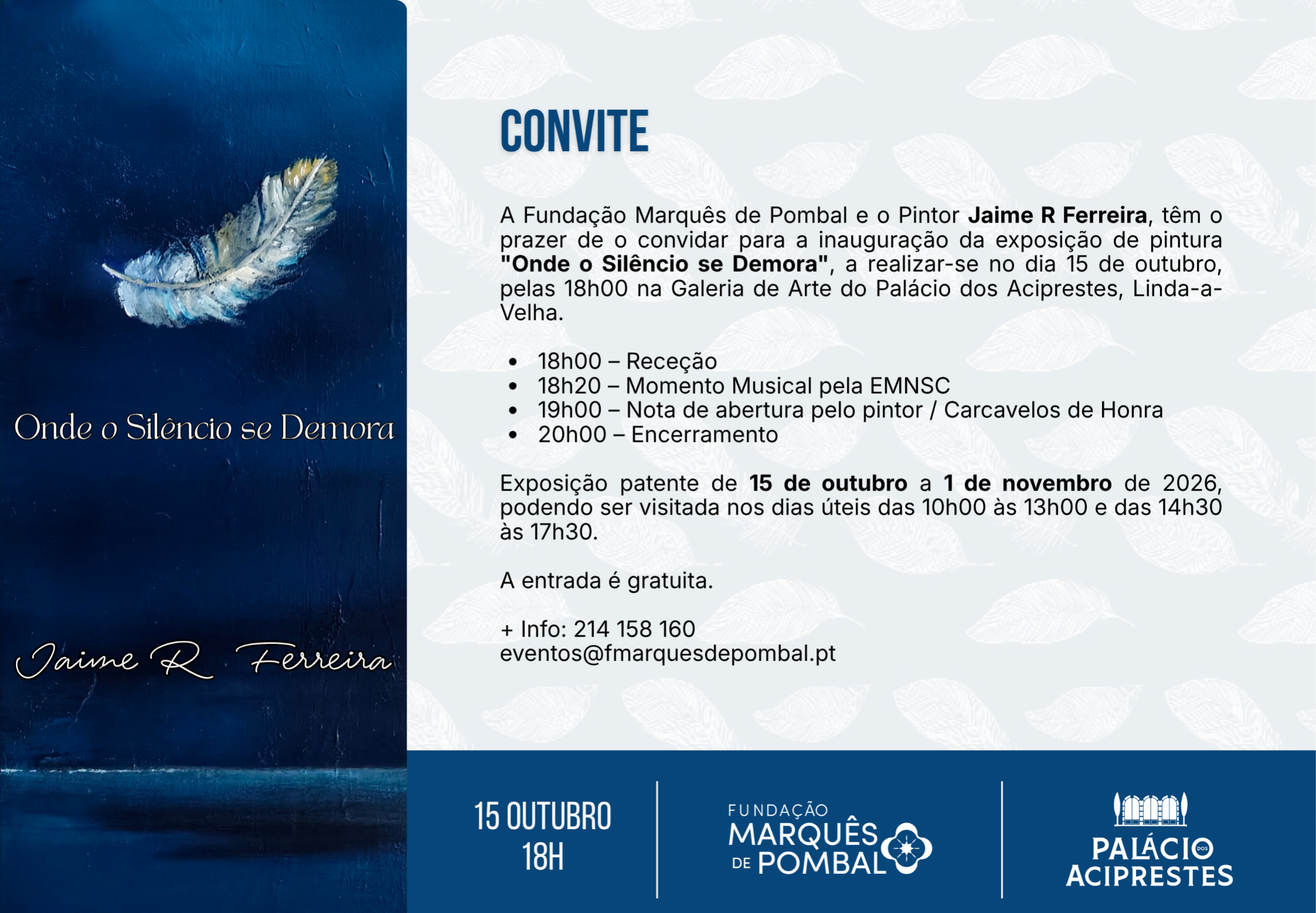 Convite | Inauguração da Exposição "Onde o Silêncio se Demora", de Jaime R. Ferreira