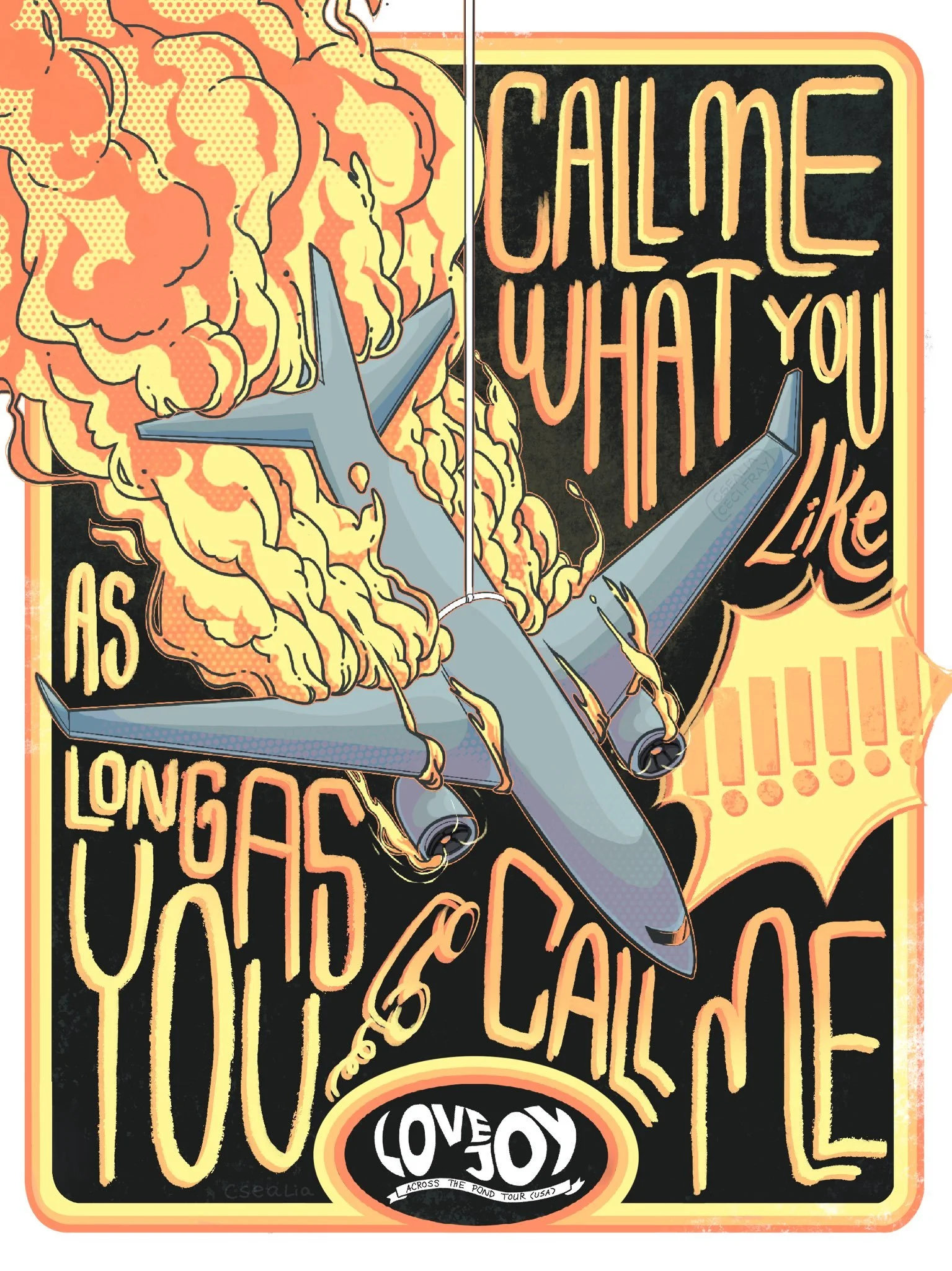 Poster for the band 'LoveJoy' for their single "You Can Call Me What You Like" 