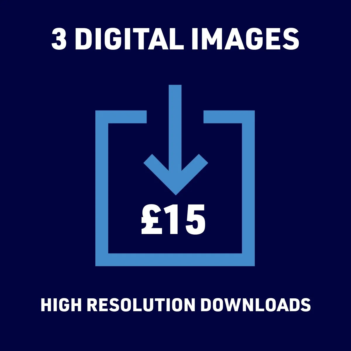 Digital download icon showing a box with a downward arrow and the price £15. Text indicates three digital images and high-resolution downloads.