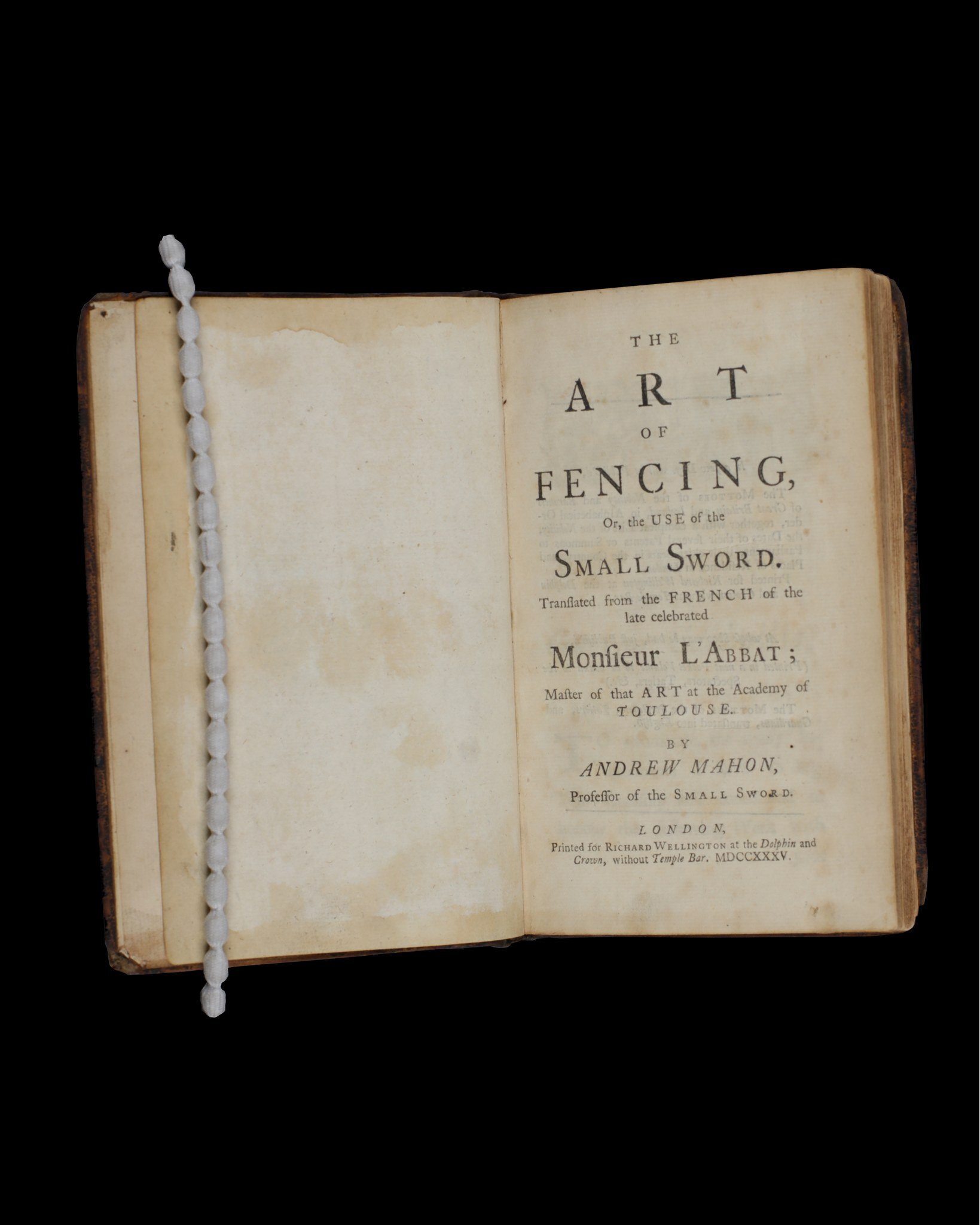 L&rsquo;abbat &ndash; The Art of Fencing or the use of the small sword

A copy of L&rsquo;abbat&rsquo;s book on small sword translated into English by Andrew Mahon and published in 1735. A reissue of the 1734 Dublin edition, it was printed by William