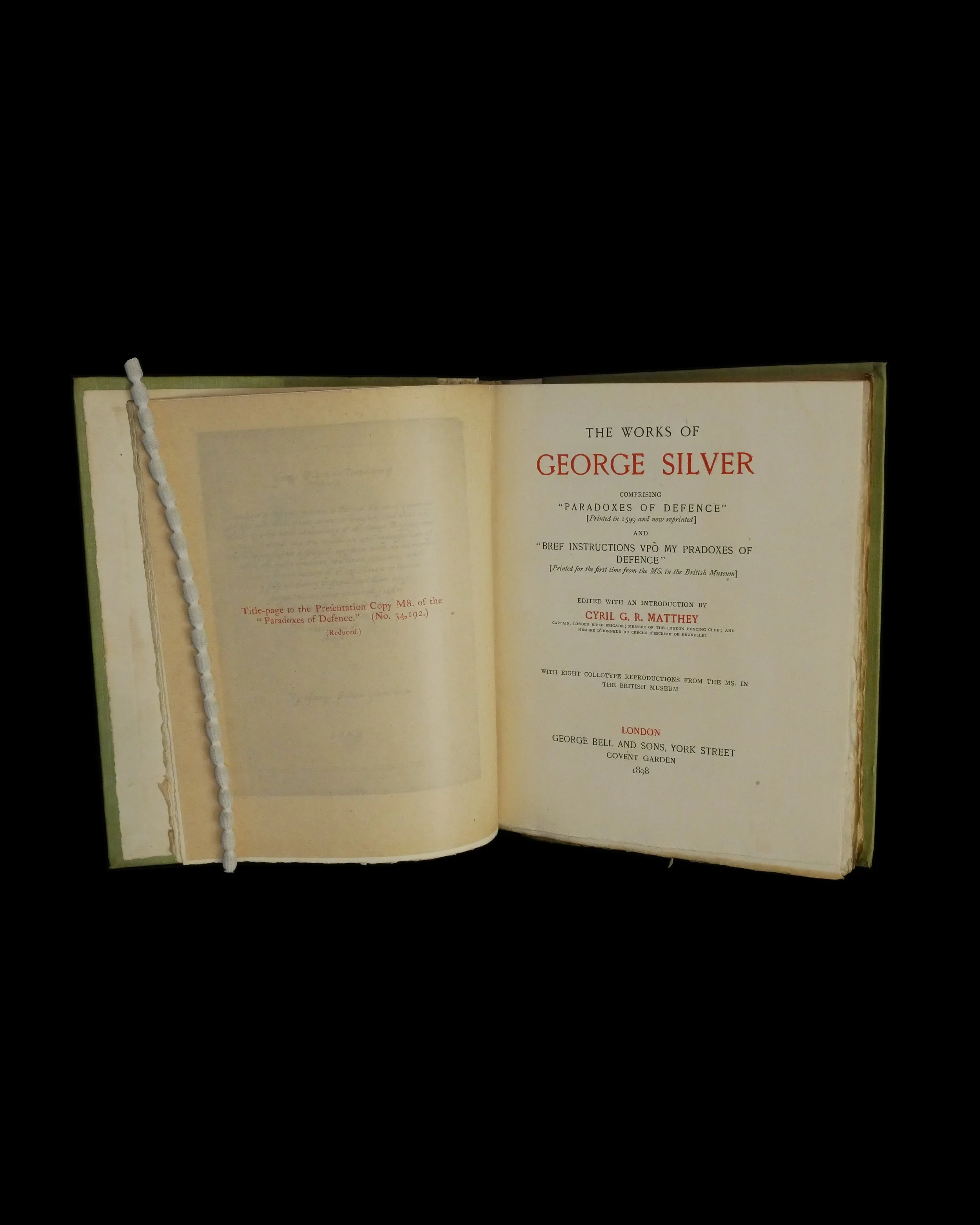 The Works of George Silver - Cyril G. R. Matthey 1898