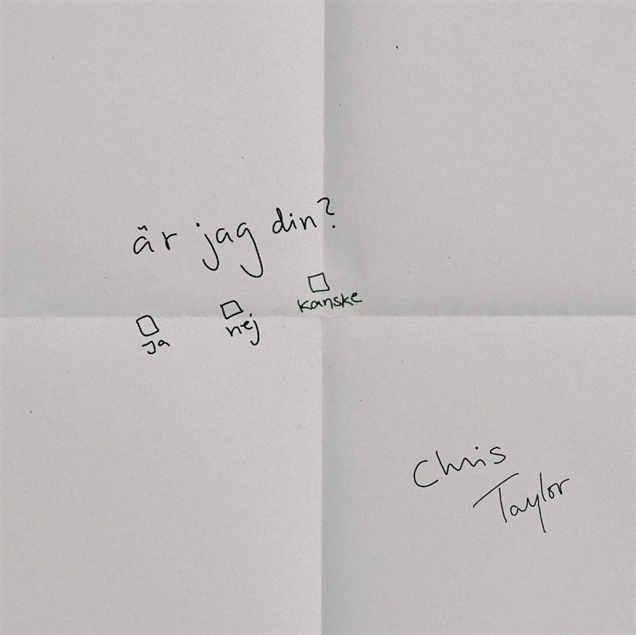 L&Aring;TSL&Auml;PP: &auml;r jag din? - Chris Taylor