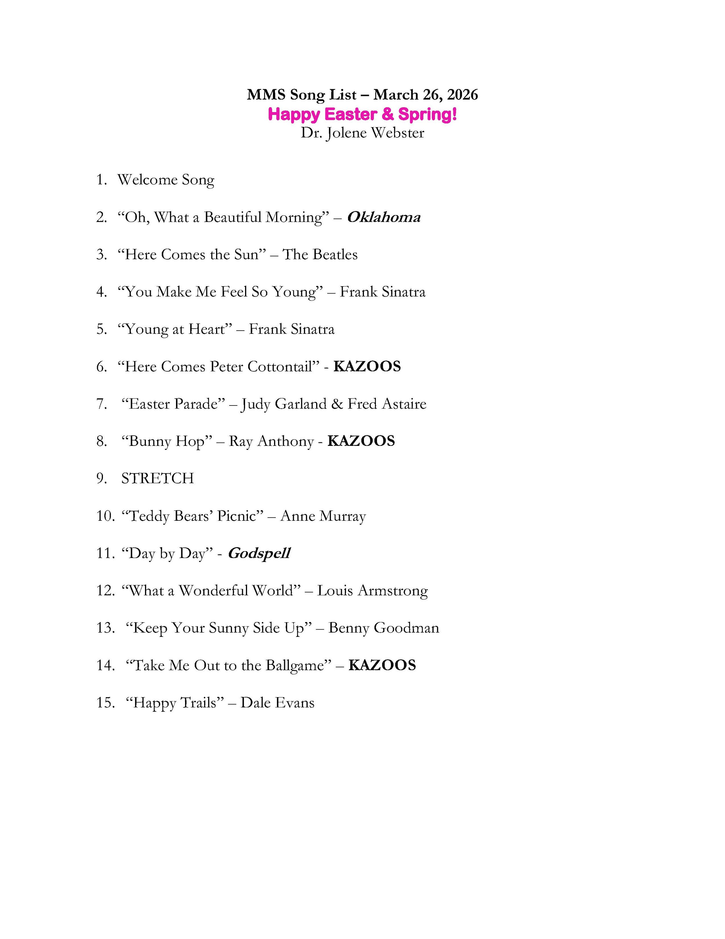 20260326 - Happy Easter and Welcome Spring song list