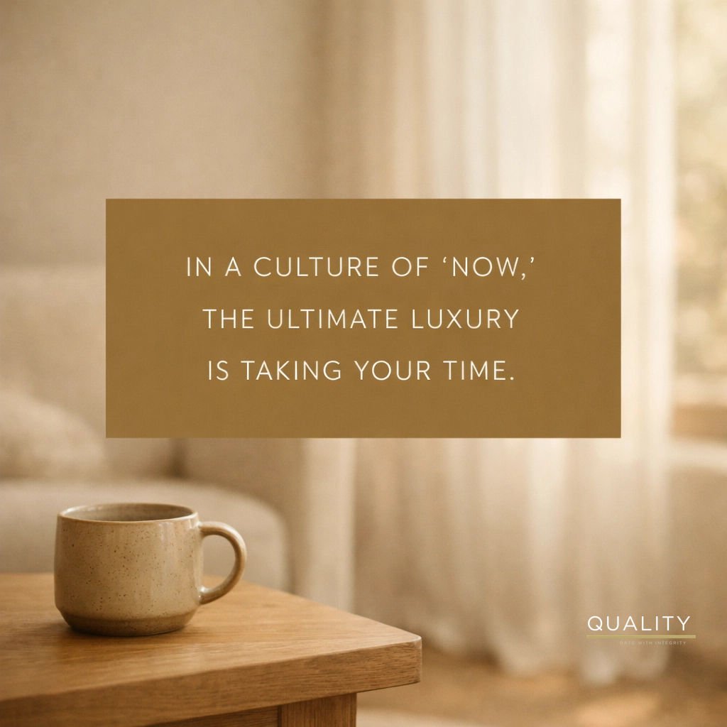 Slow Dating: The Antidote to Swipe Culture.

For most high-performers, your days are defined by speed. Decisions are made in seconds. Calendars are packed. Efficiency is the metric of success.

But when it comes to the heart, efficiency is often the 