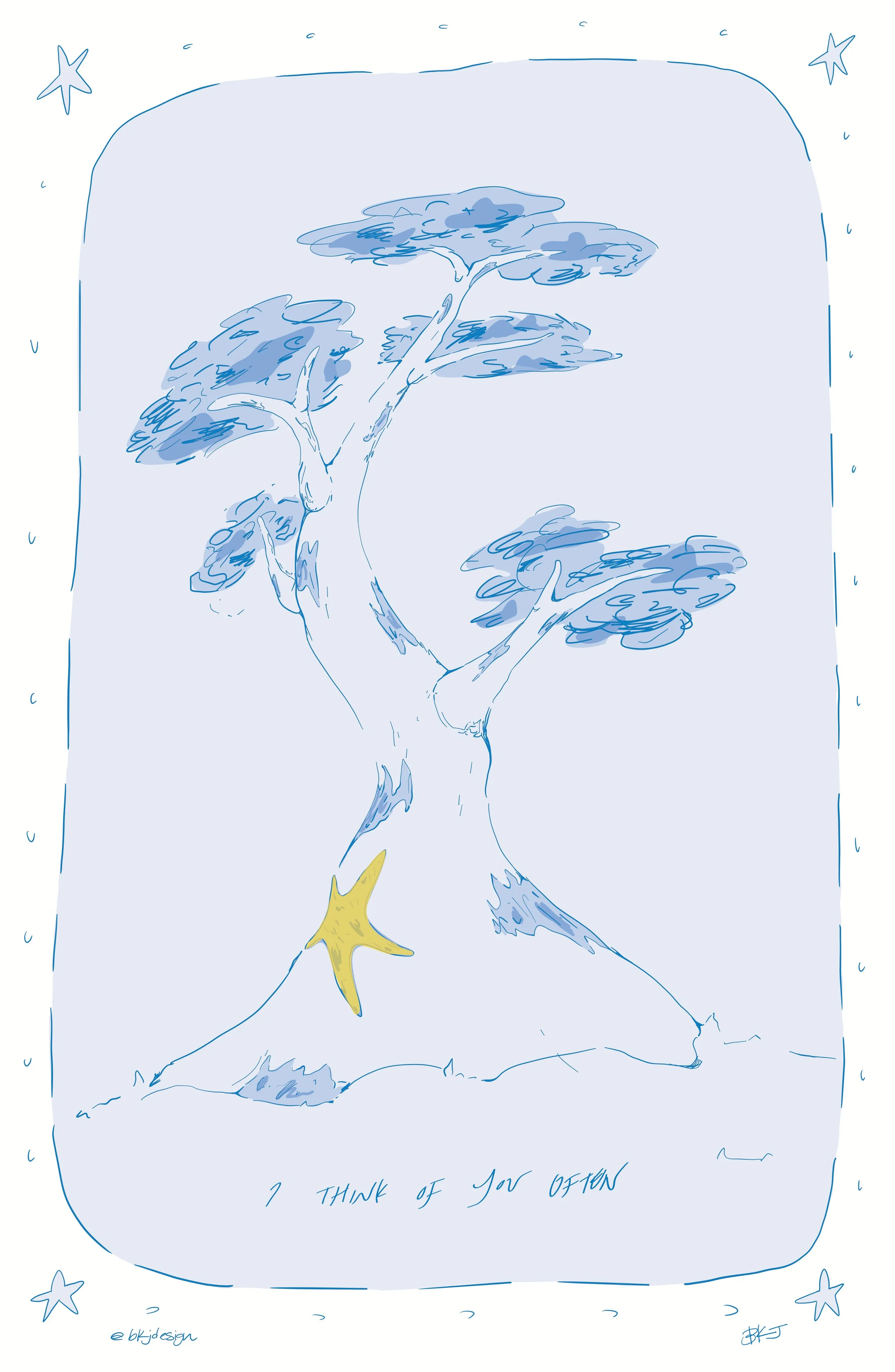 "I think of you often" Print